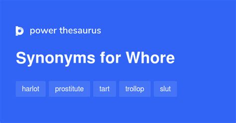 whores|WHORE Synonyms: 32 Similar Words .